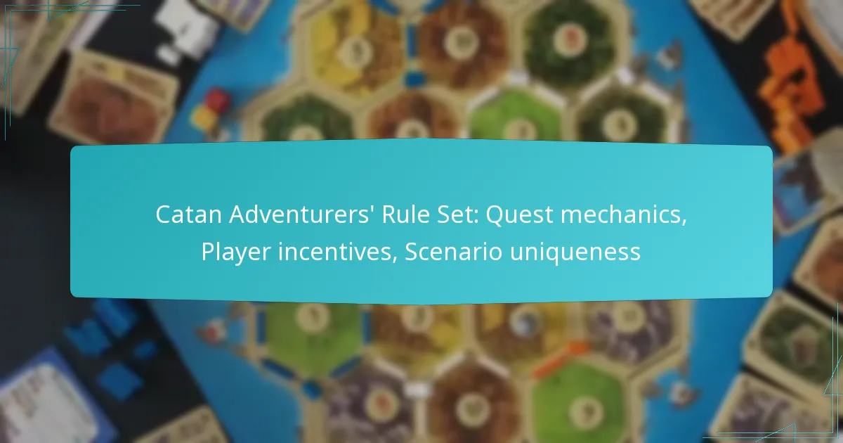 Catan Adventurers’ Rule Set: Quest mechanics, Player incentives, Scenario uniqueness