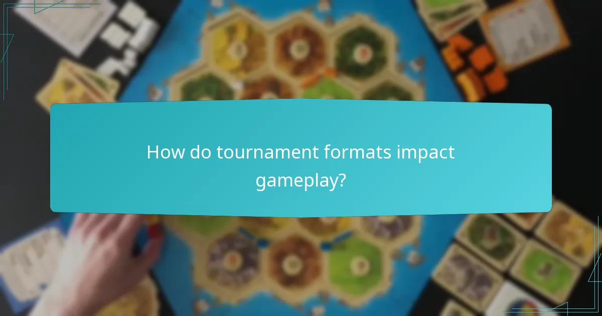 How do tournament formats impact gameplay?