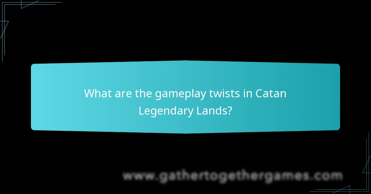 How does Catan Legendary Lands compare to other Catan variants?