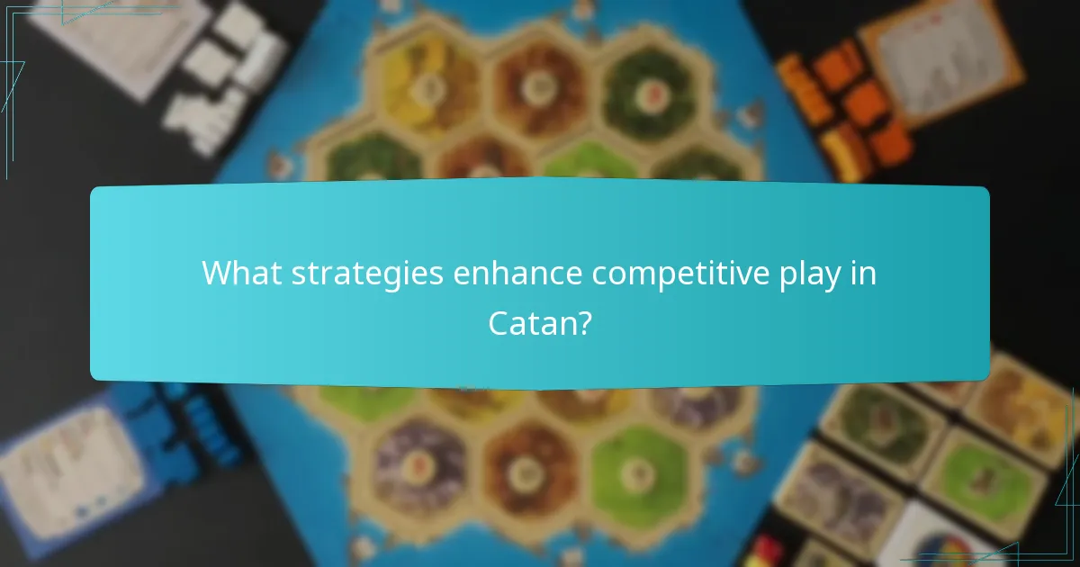 Which Catan variant rules impact strategy?