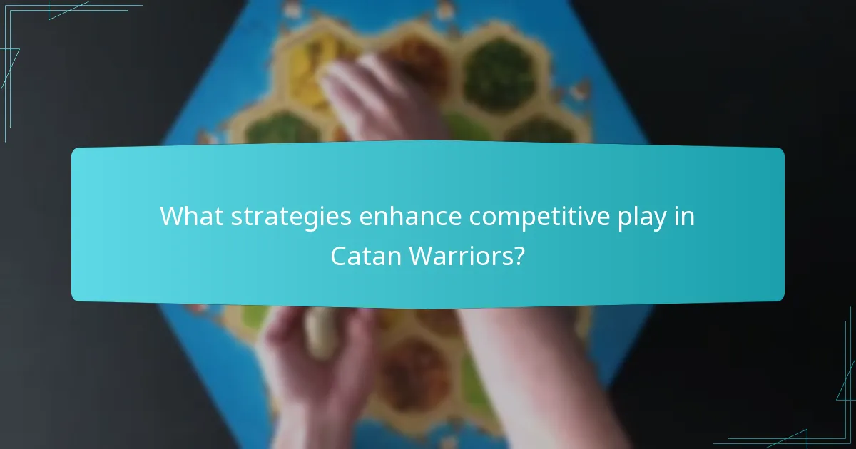 What are the common mistakes in Catan Warriors gameplay?